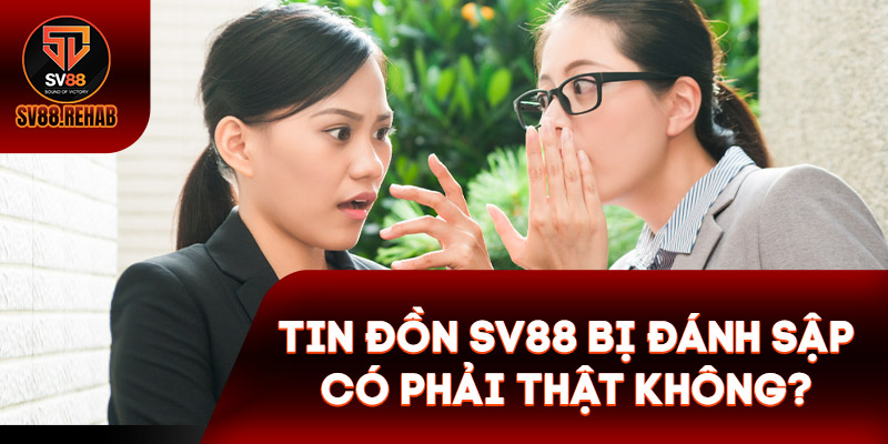 Giải mã thắc mắc liệu nhà cái SV88 có thực sự lừa đảo người chơi?